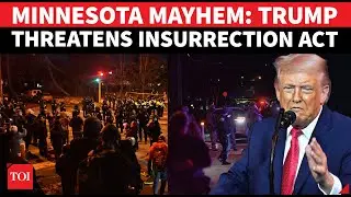US Military To STORM Minnesota? Trump Drops Bombshell As Angry Americans CLASH With ICE | Watch