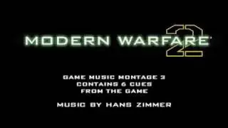 Modern Warfare 2 Game Music Montage 3 Music by Hans Zimmer