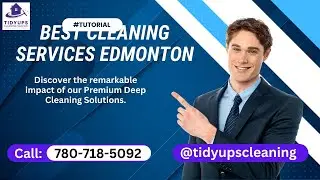 Top 5 Best Cleaning Services in Edmonton - Transform Your Home & Office 2024