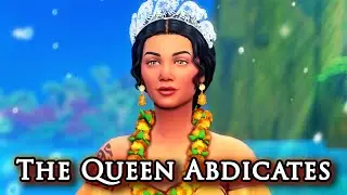 Отречение от престола и предложение руки и сердца | The Sims 4: Королевская семья | 3 сезон, част...