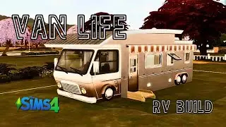 RV SPEED BUILD | VAN LIFE | The Sims 4 | Relaxing CC Build 