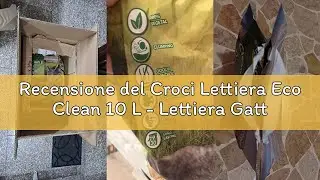 Recensione del Croci Lettiera Eco Clean 10 L - Lettiera Gatti agglomerante, Biodegradabile si getta