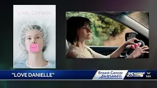 Breast Cancer Awareness: 'Love Danielle' film explores BRCA gene mutation impact