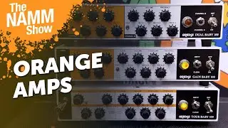 Orange Dual Baby 100, Gain Baby 100, Tour Baby 100 & O Tone 40 | Overview & Sound Demo | NAMM 2025