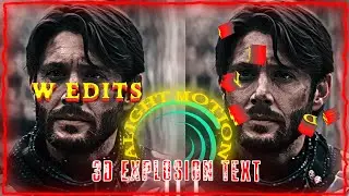 3D EXPLOSION TEXT IN ALIGHT MOTION|| Free Preset|| @Wedits_6 #fyp #alightmotiontutorial  #edits