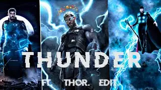 THUNDER. _ Thor _ Edit |  status video | thor WhatsApp status