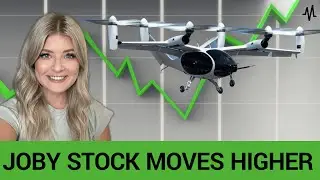 Joby Aviation Stock Moves Higher With Catalyst For More Growth