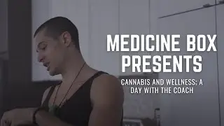 The Medicine Box Presents: A Day In The Life of a Cannabis Athlete