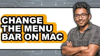 How to Change the Menu Bar on Mac (only Way)