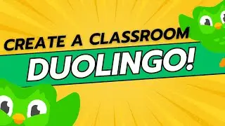 How To Create A Classroom in Duolingo Create a Class In Duolingo - Full Guide