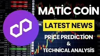 Polygon MATİC Price Now! - MATİC Coin Price Prediction Latest News Technical Analysis Today!