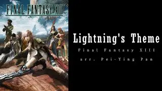 Lightning's Theme from Final Fantasy XIII piano cover