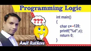 Programming Logic 02 | Amit Kumar Rathore | GyanPointAcademy