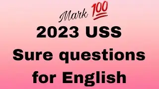 2023 USS Preparation/ English sure model questions