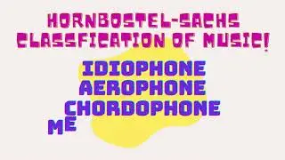 Hornbostell Sachs Classification of Musical Instruments