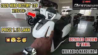 2026 New Hero Destiny 125 Xtec ZX+ Top Model Detailed Review In Tamil 💥 Price, Specs,Mileage|Hero