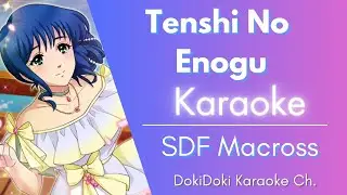 Karaoke ♬ Macross - Tenshi No Enogu 天使の絵の具 【Off Vocal Romaji】