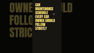 Car maintenance schedule every car owner should follow strictly