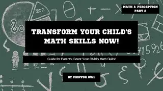 Transform Your Child's Math Skills Now