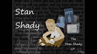 Stan Shady - Narrow Minded