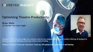 Four Eyes Insight - Achieving Theatre Productivity WebEx