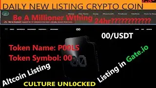 Altcoin 00/USDT New Listing in Gate.io (P00LS ecosystem)