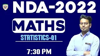 NDA 1 2022 Maths Online Full Course - Statistics-01 | Sohail Sir | nda 2022 maths maths nda