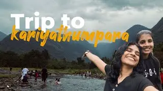 Trip to  kariyathumpara (കരിയാത്തുംപാറ)|Angel Maria Moncy