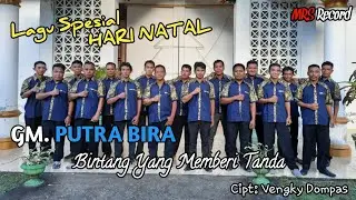 Lagu Natal 2022/2023 || GM PUTRA BIRA - Bintang Yang Memberi Tanda