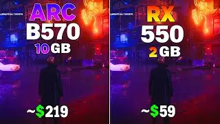 ARC B570 vs RX 550 - Test in 8 Games