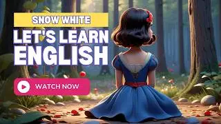 Snow White Episode 14 | Learn English Through Story | Moral Story I Improve Your English Quickly