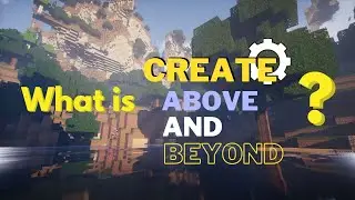 Create: Above and Beyond Modpack Overview