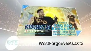 West Fargo Events - Kidchella 2022 - Aug 6