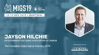 MEGA+MIGS 2019 - Conference - The canadian video game industry 2019