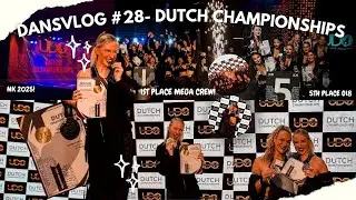 DANSVLOG #28 | UDO DUTCH CHAMPIONSHIPS 2025 💃🏼🥇 | KIMS