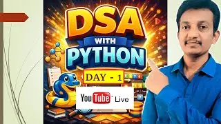 🔴Live: Introduction to Data Structures and Algorithms | FREE DSA Course in Python | Day 1