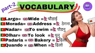 Learn Portuguese in Nepali PART -2 (पोर्तुगिस भाषा) #bhashachautari#betalfanepal #पोर्तुगिसभाषा
