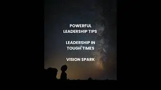 Leadership in Tough Times | Calm is a Superpower 💪-VISION SPARK