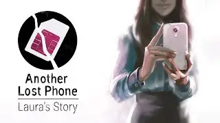Another Lost Phone: Laura's Story - Gameplay Android et iOS (iPhone / iPad) par KickMyGeek