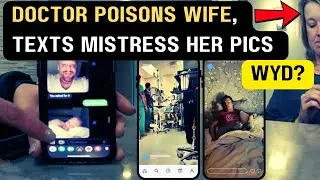 HOSPITAL SURVEILLANCE VIDEOS: Doctor James Craig poisons wife 3/15/23, texts mistress: Whatcha doin?