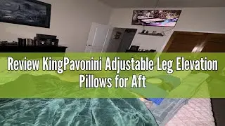 Review KingPavonini Adjustable Leg Elevation Pillows for After Surgery, Ergonomic Curve Keeps Knee S