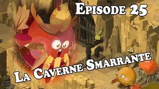 [WA] Ep25 - La Caverne Smarrante