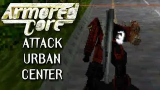 Armored Core Mission #15 - Attack Urban Center [PS1 HD]