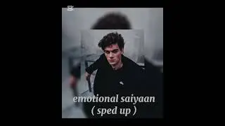 emotional saiyaan sped up