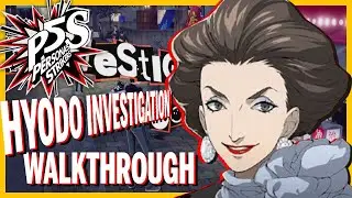 How To Complete The Hyodo Investigation in Persona 5 Strikers