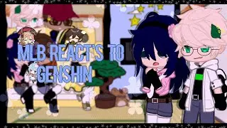 ⌜ Mlb reacts to genshin ✿ Ganyu , Zhongli , Yanfei ✿ Gacha club ✿ Miraculous ✿ Part 3 ⌟