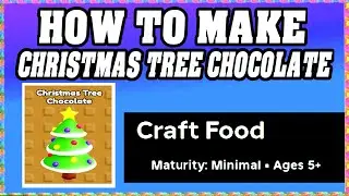 How To Make CHRISTMAS TREE CHOCOLATE in CRAFT FOOD ROBLOX [Unlock New Recipe] [walkthrough]