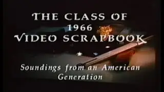 (Part 1 of 2) United States Military Academy at West Point: Class of 1966 Video Scrapbook