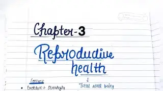 Reproductive Health || Class 12 Biology Handwritten notes #video #class12 #biology ❤