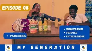 My Generation Interview Grand Format Ep_08 (INNOVATION - FEMMES - PARCOURS - ENTREPRENDRE)
